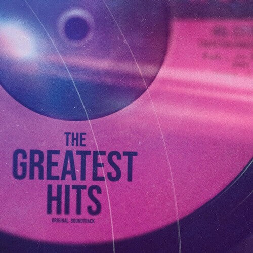 Various Artists: The Greatest Hits (Original Soundtrack)