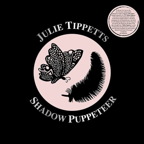 Julie Tippetts: Shadow Puppeteer