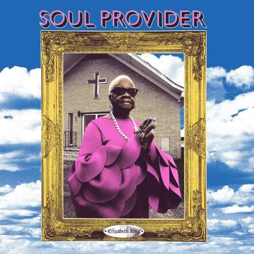 Elizabeth King: Soul Provider