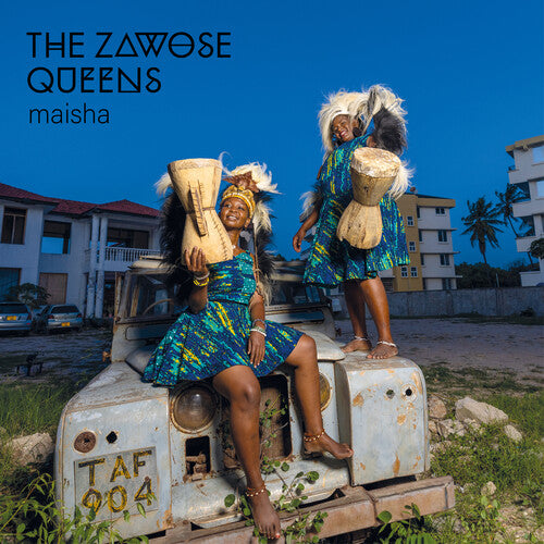 The Zawose Queens: Maisha - Milky Clear