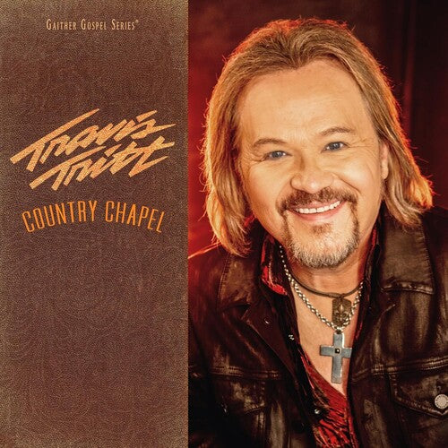 Travis Tritt: Country Chapel