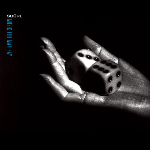 SQÜRL: Music for Man Ray (Original Soundtrack)