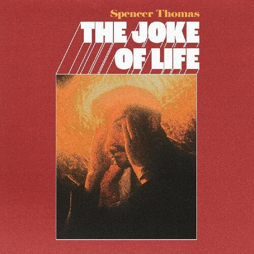 Spencer Thomas: The Joke of Life [SIGNED]