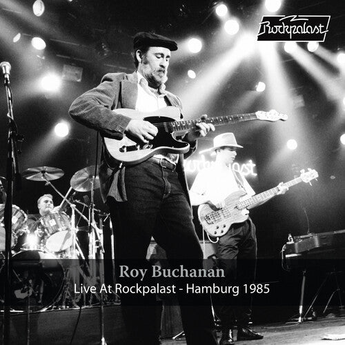 Roy Buchanan: Live At Rockpalast: Hamburg 1985