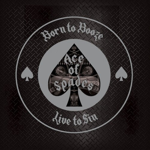 Ace of Spades: Born To Booze Live To Sin - A Tribute To Motorhead