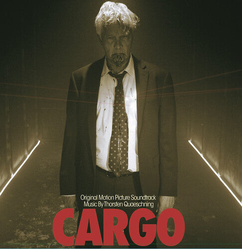 Thorsten Quaeschning: Cargo (Original Soundtrack Recording)