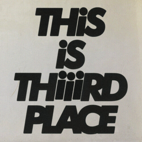 Thiiird Place: This is Thiiird Place