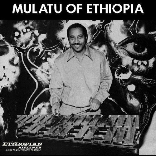 Mulatu Astatke: Mulatu Of Ethiopia