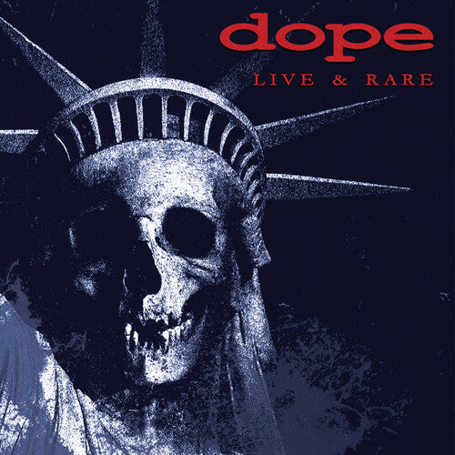 The Dope: Live & Rare