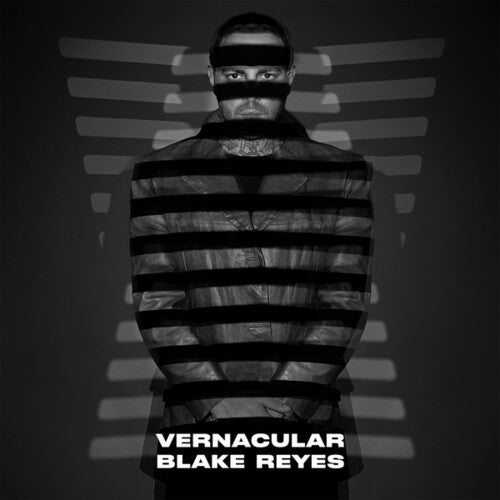 Blake Reyes: Vernacular