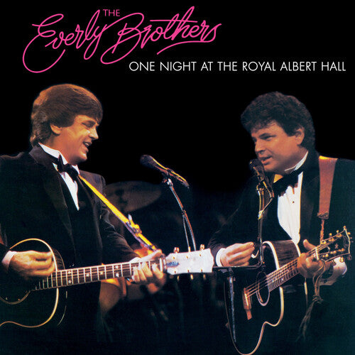 The Everly Brothers: One Night at the Royal Albert Hall