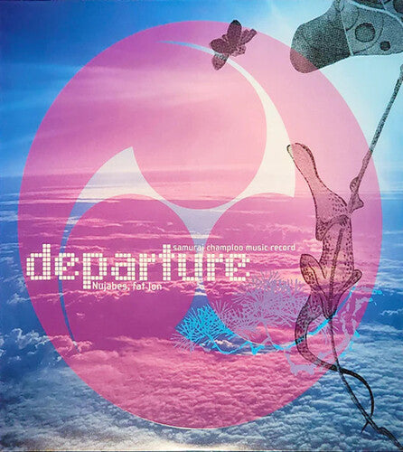 Nujabes & Fat John: Samurai Champloo Music Record: Departure (Original Soundtrack)