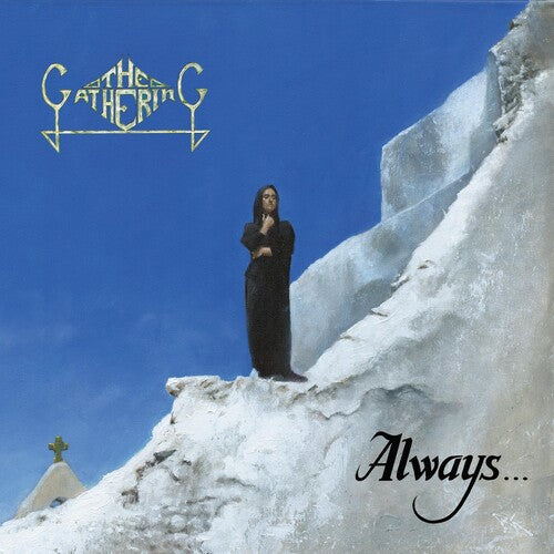 The Gathering: Always....30 Year Anniversary Edition