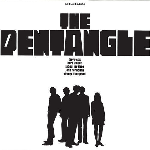 The Pentangle: The Pentangle