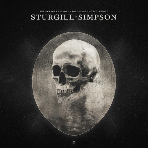 Sturgill Simpson: Metamodern Sounds In Country Music (10 Year Anniversary Edition)