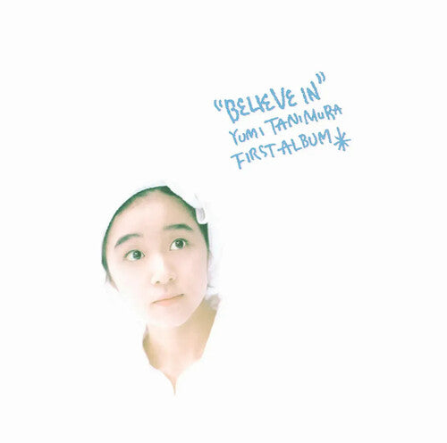 Yumi Tanimura: Believe In