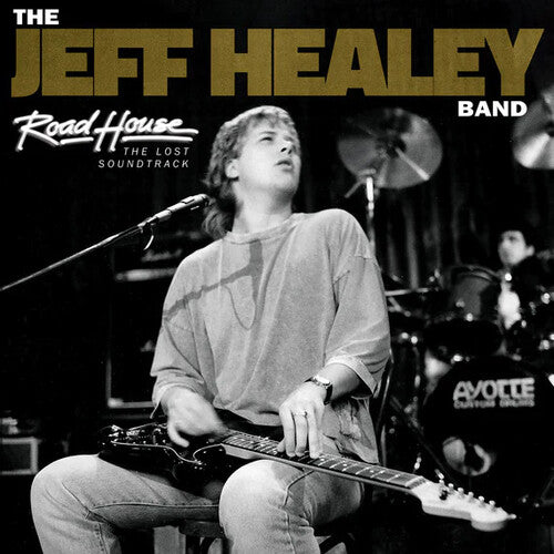 Jeff Healey Band: Road House: The Lost Soundtrack (Original Soundtrack)