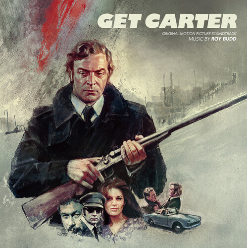Roy Budd: Get Carter: Expanded Edition (Original Soundtrack)