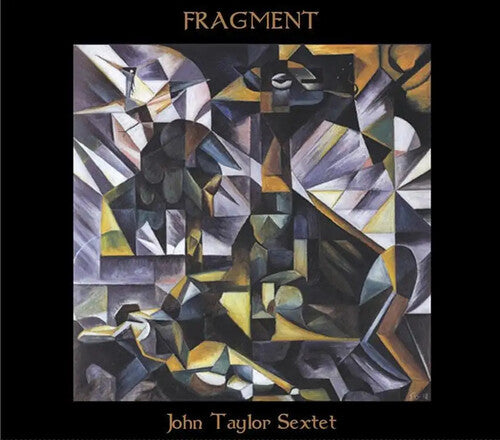 John Taylor: Fragment