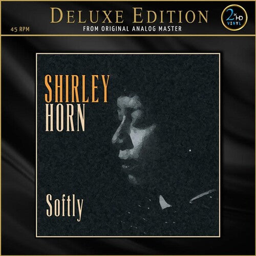 Shirley Horn: Softly (Deluxe Edition)