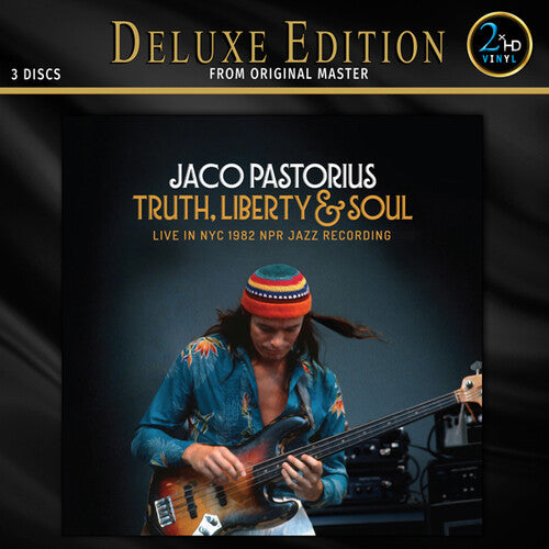 Jaco Pastorius: Truth, Liberty & Soul (Deluxe Edition)