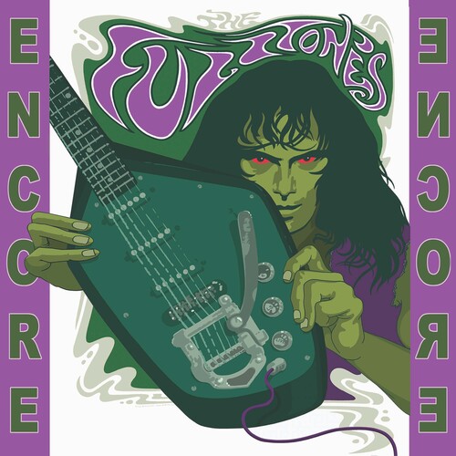 The Fuzztones: Encore