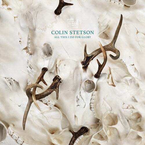 Colin Stetson: All This I Do for Glory