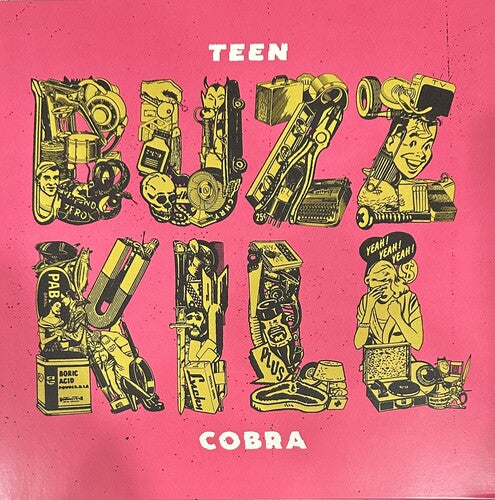 Teen Cobra: Buzzkill