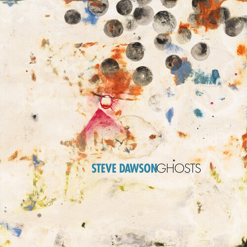 Steve Dawson: Ghosts