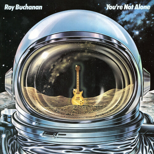 Roy Buchanan: You're Not Alone