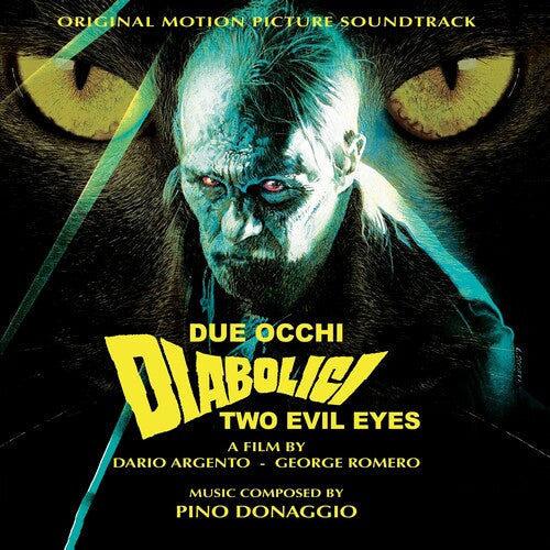 Pino Donaggio: Two Evil Eyes / Due Occhi Diabolici - O.s.t.