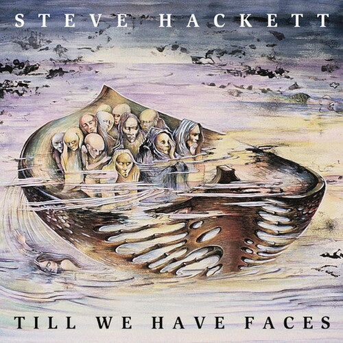 Steve Hackett: Till We Have Faces