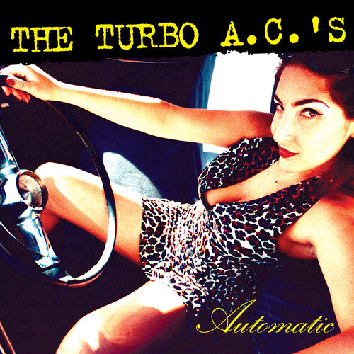 The Turbo A.C.'s: Automatic