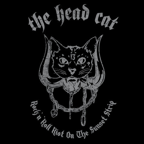 The Head Cat: Rock N' Roll Riot on the Sunset Strip