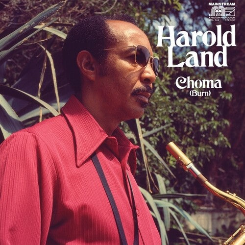 Harold Land: Choma (Burn)