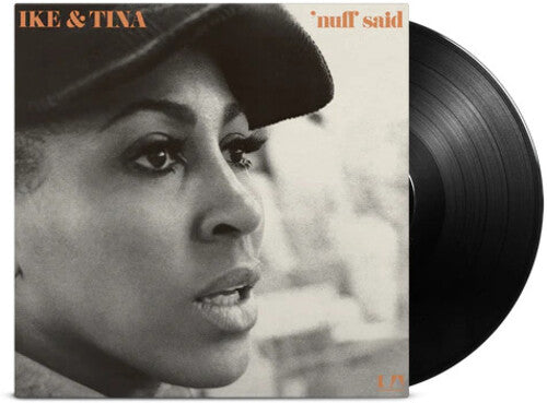 Ike & Tina Turner: Nuff Said - Gatefold 180-Gram Black Vinyl