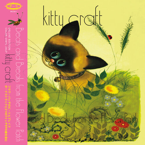 Kitty Craft: Beats & Breaks From The Flower Patch