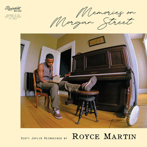 Royce Martin: Memories on Morgan Street: Scott Joplin Reimagined by Royce Martin