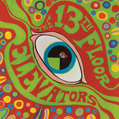 The 13th Floor Elevators: Psychedelic Sounds