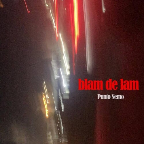 Blam De Lam: Punto Nemo