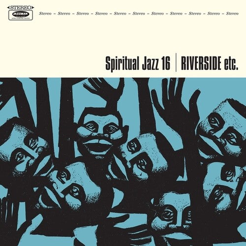 Various Artists: Spiritual Jazz 16: Riverside Etc