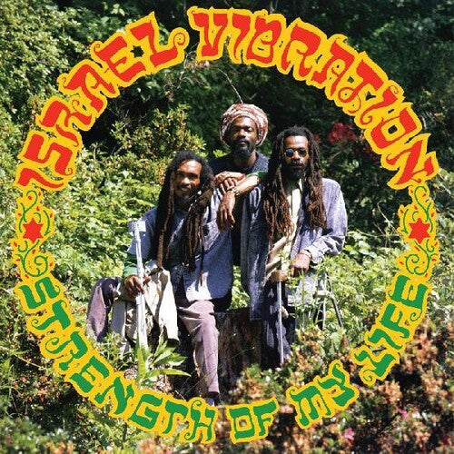 Israel Vibration: Strength Of My Life