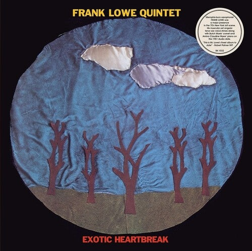 Frank Lowe: Exotic Heartbreak