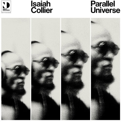 Isaiah Collier: Parallel Universe