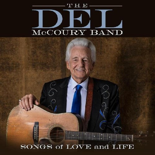 Del McCoury: Songs of Love and Life