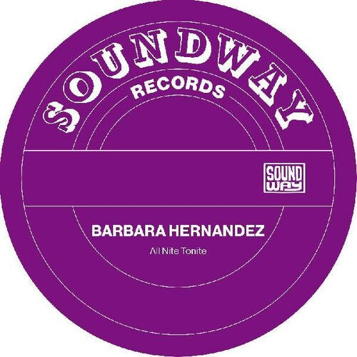 Barbara Hernandez: All Nite Tonight