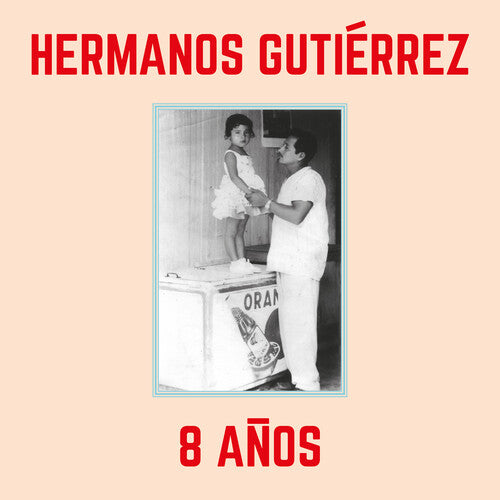 Hermanos Gutierrez: 8 Anos - Sky Blue