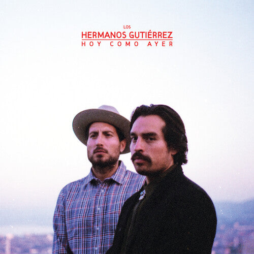 Hermanos Gutierrez: Hoy Como Ayer - Desert Dawn