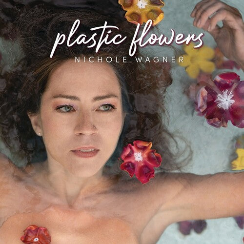 Nichole Wagner: Plastic Flowers