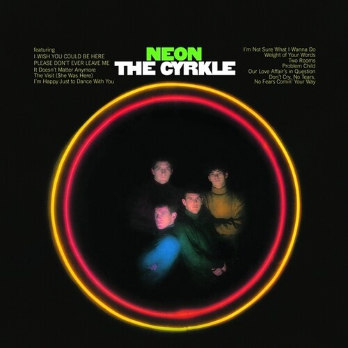 The Cyrkle: Neon